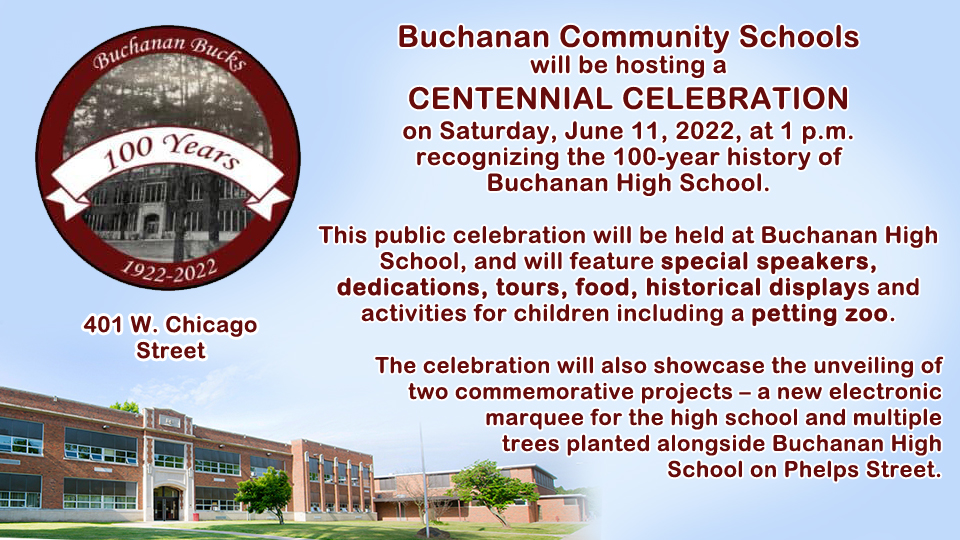 Buchanan High School Centennial Celebration Buchanan Michigan
