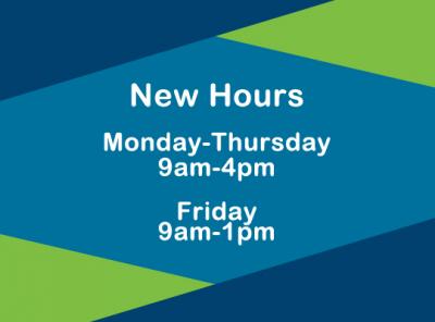 Blue and green background with white text relaying new hours