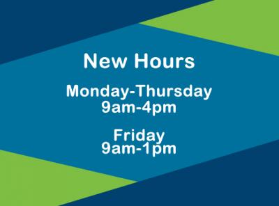 Blue and green background with white text relaying new hours