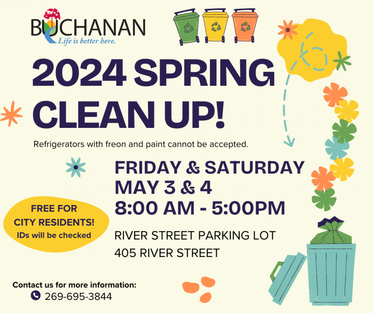 Buchanan's Annual Spring Clean Up Buchanan Michigan