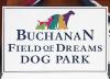 Buchanan Field of Dreams dog park sign with illustration of dogs